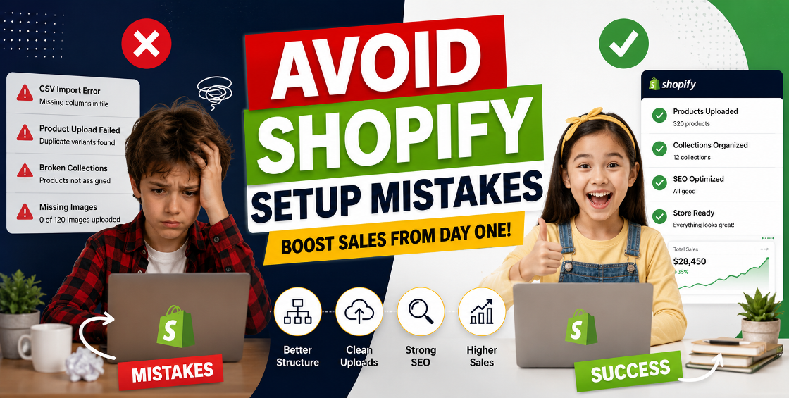 Shopify Store Setup Mistakes to Avoid